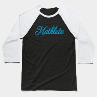 Mathlete Funny Math Competition Design Baseball T-Shirt